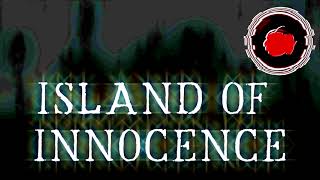 quotIsland of Innocencequot [upl. by Neehs735]