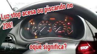 Causas da luz de stop acender no Peugeot 206207 [upl. by Drahsar]