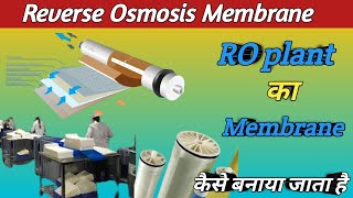 RO Membrane in hindi  Reverse Osmosis Membrane  working and principle of RO membrane delydays [upl. by Annaohj]