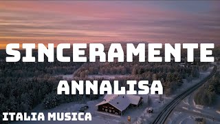 Annalisa  Sinceramente Sanremo 2024  TestoLyrics [upl. by Landel]