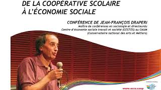 De la coopérative scolaire à léconomie sociale [upl. by Boyd]