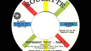 1962 HITS ARCHIVE Peppermint Twist Part 1  Joey Dee amp the Starliters a 1 record [upl. by Ynaffik756]