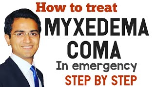 MYXEDEMA COMA MYXOEDEMA PATIENT EMERGENCY MANAGEMENT amp TREATMENT MYXEDEMIC HYPOTHYROIDISM LECTURE [upl. by Tannen801]