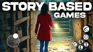 Top 10 Best Offline Story Based Games for Android amp iOS 2024 [upl. by Sukey]