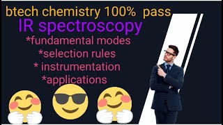 IR spectroscopy fundamental modes selection rule instrumentation amp applications in telugu [upl. by Haymo274]