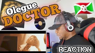 OLEGUE  DOCTOR  OFFICIAL VIDEO REACTION [upl. by Eastman]