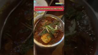 😘Karkardooma Delhi ka Mitton food muttonlovers [upl. by Eddana742]