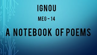 IGNOU MEG 14 A NOTE BOOK OF POEMS by NAMDEO DHASAL  Poem Analysis [upl. by Judenberg]