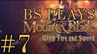 ★Mount amp Blade With Fire amp Sword  Part 7★ [upl. by Aicek]