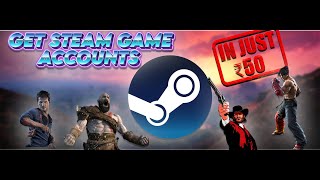 Get Steam Games Account in JUST ₹50  NO SCAM  😅😅 [upl. by Trilbee332]