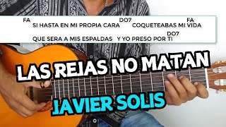 como tocar LAS REJAS NO MATAN de Javier Solis en guitarra tutorial acordes [upl. by Eetak]