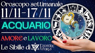 ♒ Acquario Oroscopo settimanale  Entrano nella tua vita serenità e soddisfazione  Lettura Sibille [upl. by Georgianne]