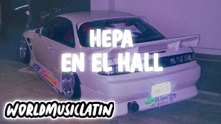 EN EL HALL  HEPA Slowed  Bass Boosted WML [upl. by Naic]