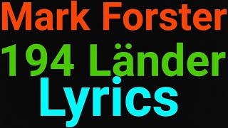 Mark Forster  194 Länder  Lyrics [upl. by Nomal]