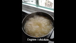 Lugaw  chicken short [upl. by Palmer584]