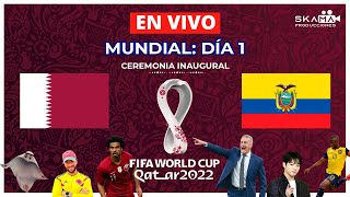 🔴 QATAR 2022 🔴 CEREMONIA INAUGURAL PREVIA 🔴 ¡ARRANCA EL MUNDIAL [upl. by Mia]