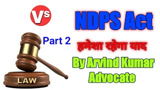 NDPS Act Part 2 [upl. by Gnouc]