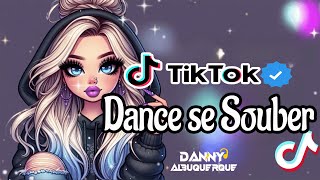 Dance se souber TikTok 2024 💌 [upl. by Lyle]