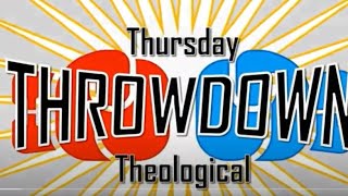 Thursday Theological Throwdown w Special GUEST quotCRIPPSquot TRUE STORY LIVE Lovedoubtful disputtions [upl. by Volotta]