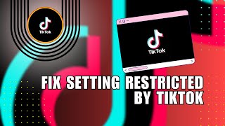 ✅ How to fix setting restricted by tiktok to protect your privacy 2024  How To [upl. by Nahrut]