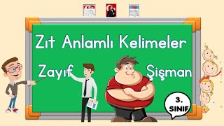 3 Sınıf  Zıt Anlamlı Kelimeler  Slayt [upl. by Ulrick608]