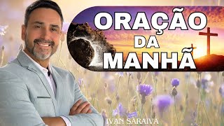 ESTE DIA SERÁ ABENÇOADO 🙏🏼 14 de MAIO 🙏🏽 Faça seu pedido de oração Ivan Saraiva [upl. by Allan]