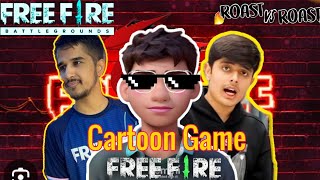 ROAST FREE FIRE GAME ll CARTOON GAME FREE FIRE [upl. by Laverna]