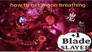 Moon Breathing Style 1 Blade Slayer Roblox [upl. by Eninahs576]