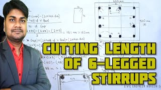 Cutting Length of 6 Legged Stirrups in Column and Beam in Details  BBS Bar Bending Schedule [upl. by Uta]