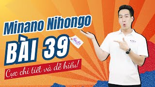 Ngữ pháp Minna 2  Bài 39  Học Tiếng Nhật Minna No Nihongo 2  Học tiếng nhật cơ bản N4 miễn phí [upl. by Ijnek930]