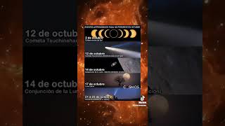 EVENTOS ASTRONÓMICOS PARA OCTUBRE astronomia astronomy events astro fpy universo shorts [upl. by Canale]