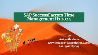 SAP SuccessFactors Time Management H1 2024 [upl. by Ardekan]