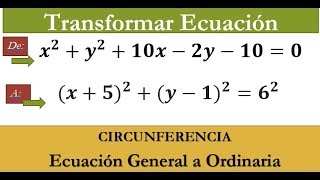 CIRCUNFERENCIA Transformar Ecuación General a Ordinaria Ejercicio 1 [upl. by Azriel112]