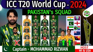 ICC T20 World Cup 2024  Pakistan Team Squad T20 World Cup 2024  T20 World Cup 2024 Pakistan Team [upl. by Rafat]