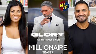 YO YO HONEY SINGH  GLORY MILLIONAIRE TEASER REACTION  T SERIES [upl. by Olegnaed]