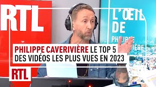 Top 5 des vidéos de Philippe Caverivière les plus vues en 2023 [upl. by Tedra925]