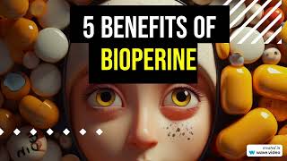 Bioperine Piperine  5 Natural 🌿 Benefits [upl. by Sharia]