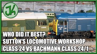 Who Did It Best Suttons Locomotive Workshop Class 24 versus Bachmann Class 241 [upl. by Assennev]