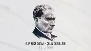 Elif Buse Doğan  Çalın Davulları  8D Audio Official Audio [upl. by Perrine]