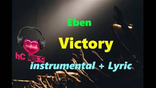 Eben  victory instrumentallyric [upl. by Yert]