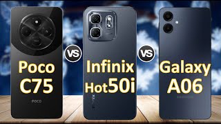 Xiaomi Poco C75 vs Infinix Hot 50i vs Samsung Galaxy A06 [upl. by Luisa]