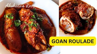 Goan roulade meat rolls in a thick delicous red gravycurryakshatasrecipes [upl. by Fulviah]