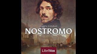 Nostromo Version 2 by Joseph Conrad read by Peter Dann Part 33  Full Audio Book [upl. by Miche]