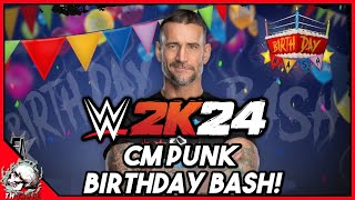 CM PUNK BIRTHDAY BASH WWE 2K24 MyFaction LIVE [upl. by Huan]