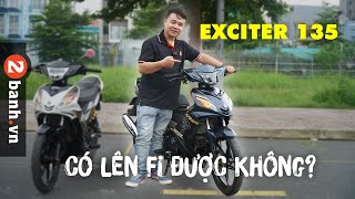 Exciter 135 4 số có lên Fi được hay không  2Banh Review [upl. by Higley]