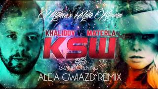 Matheo x Ania Karwan  Aleja Gwiazd Remix KSW 33 Grand Opening [upl. by Ulrick]