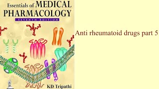 Anti rheumatoid drugs part 5 [upl. by Yellehs]