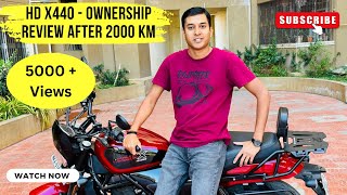 Harley Davidson X440  Ownership Review after 2000 KM [upl. by Grissom]