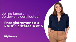 Critères 4 et 5  Enregistrement RNCP [upl. by Elylrac989]