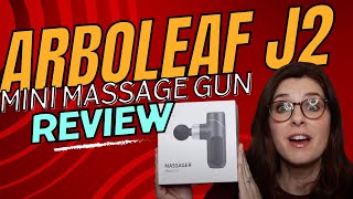 Arboleaf J2 Mini Massager review  Portable Massage Gun Review [upl. by Kan]